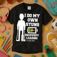 Retro I Do All My Own Stunts Recovery Loading Please Wait...Gift Kids T-Shirt