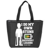Retro I Do All My Own Stunts Recovery Loading Please Wait...Gift Zip Tote Bag
