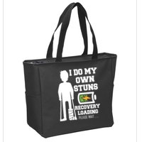 Retro I Do All My Own Stunts Recovery Loading Please Wait...Gift Zip Tote Bag