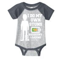 Retro I Do All My Own Stunts Recovery Loading Please Wait...Gift Infant Baby Jersey Bodysuit