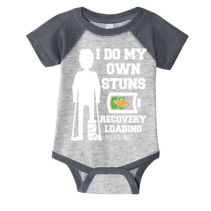 Retro I Do All My Own Stunts Recovery Loading Please Wait...Gift Infant Baby Jersey Bodysuit