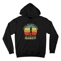 Retro I DonT Do Marathons I Do A Marathon Runner Hoodie