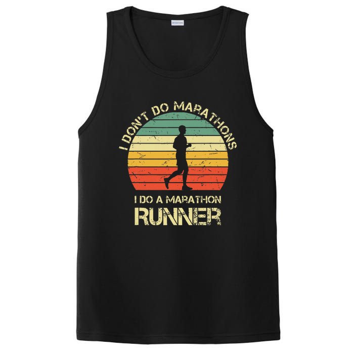 Retro I DonT Do Marathons I Do A Marathon Runner PosiCharge Competitor Tank