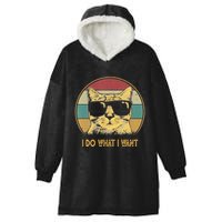 Retro I Do What I Want Cat Funny Cat Lover Hooded Wearable Blanket