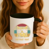 Retro I Do What I Want Cat Funny Cat Lover Mug