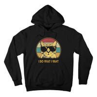Retro I Do What I Want Cat Funny Cat Lover Tall Hoodie