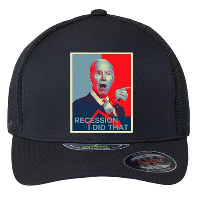 Recession I Did That Funny Joe Biden Meme Hope Style Flexfit Unipanel Trucker Cap