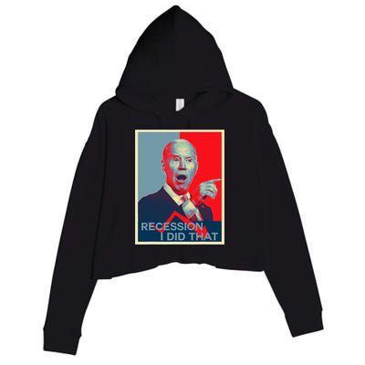 Recession I Did That Funny Joe Biden Meme Hope Style Crop Fleece Hoodie