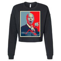 Recession I Did That Funny Joe Biden Meme Hope Style Cropped Pullover Crew