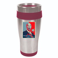 Recession I Did That Funny Joe Biden Meme Hope Style 16oz Travel Tumbler