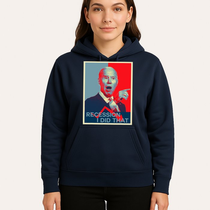 Recession I Did That Funny Joe Biden Meme Hope Style Hoodie