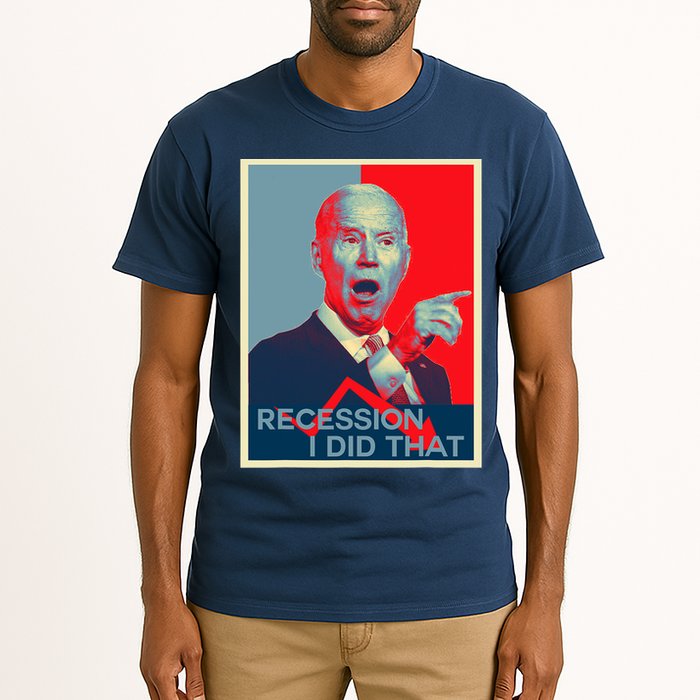 Recession I Did That Funny Joe Biden Meme Hope Style Tall T-Shirt