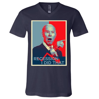 Recession I Did That Funny Joe Biden Meme Hope Style V-Neck T-Shirt