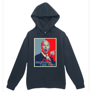 Recession I Did That Funny Joe Biden Meme Hope Style Urban Pullover Hoodie