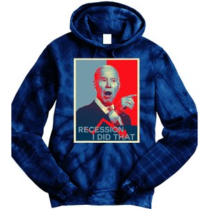 Recession I Did That Funny Joe Biden Meme Hope Style Tie Dye Hoodie