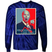 Recession I Did That Funny Joe Biden Meme Hope Style Tie-Dye Long Sleeve Shirt