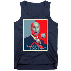 Recession I Did That Funny Joe Biden Meme Hope Style Tank Top