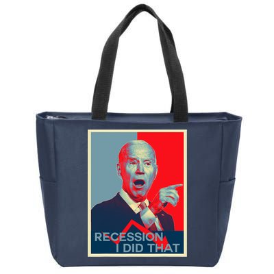 Recession I Did That Funny Joe Biden Meme Hope Style Zip Tote Bag