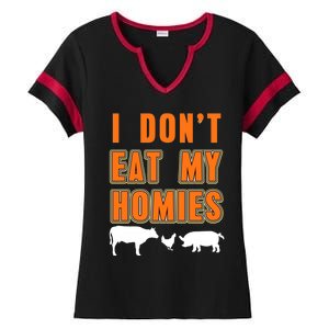 Retro I Dont Eat My Homies Cool Vegan Gift Present Gift Funny Gift Ladies Halftime Notch Neck Tee