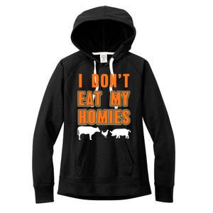 Retro I Dont Eat My Homies Cool Vegan Gift Present Gift Funny Gift Women's Fleece Hoodie