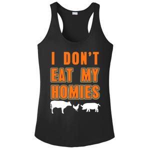 Retro I Dont Eat My Homies Cool Vegan Gift Present Gift Funny Gift Ladies PosiCharge Competitor Racerback Tank