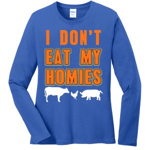 Retro I Dont Eat My Homies Cool Vegan Gift Present Gift Funny Gift Ladies Long Sleeve Shirt