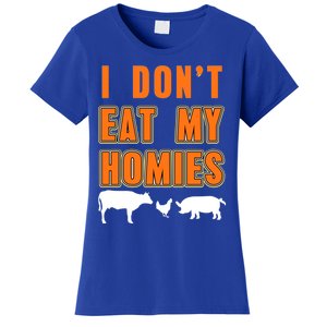 Retro I Dont Eat My Homies Cool Vegan Gift Present Gift Funny Gift Women's T-Shirt