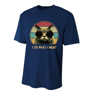 Retro I Do What I Want Funny Cat Lover, Cat Dad, Cat Mom Performance Sprint T-Shirt