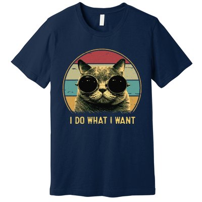 Retro I Do What I Want Funny Cat Lover, Cat Dad, Cat Mom Premium T-Shirt