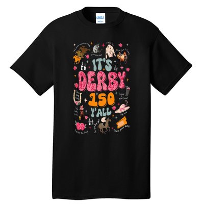 Retro Its Derby 150 Yall 150th Horse Racing Ky Derby Day Tall T-Shirt