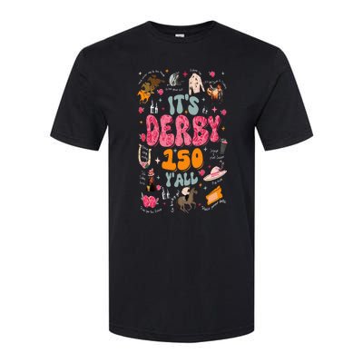 Retro Its Derby 150 Yall 150th Horse Racing Ky Derby Day Softstyle CVC T-Shirt