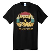 Retro I do what I want cat funny cat lover Tall T-Shirt