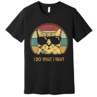 Retro I do what I want cat funny cat lover Premium T-Shirt