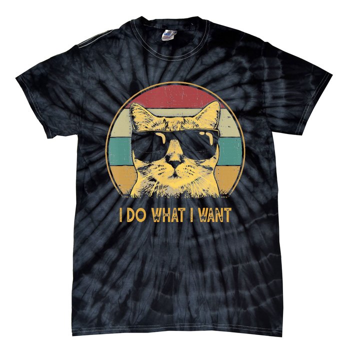 Retro I do what I want cat funny cat lover Tie-Dye T-Shirt