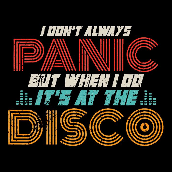 Retro I DonT Always Panic But When I Do ItS At The Disco Baby Bodysuit