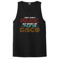 Retro I DonT Always Panic But When I Do ItS At The Disco PosiCharge Competitor Tank