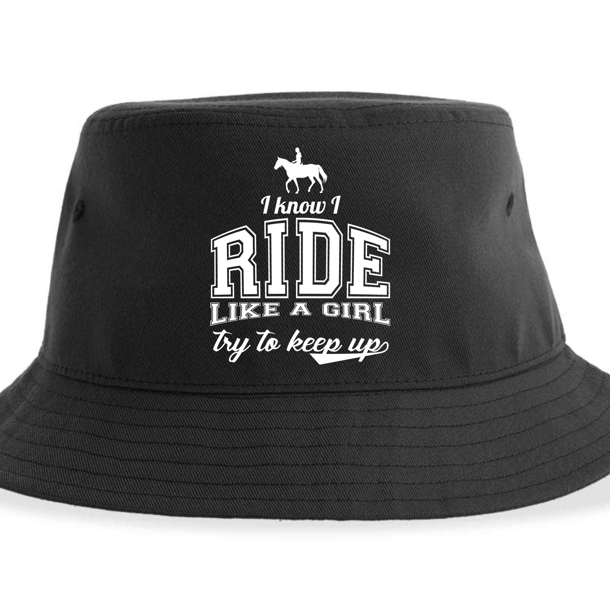 Ride Like A Girl Try To Keep Up Sustainable Bucket Hat