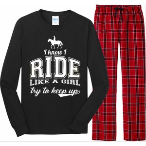 Ride Like A Girl Try To Keep Up Long Sleeve Pajama Set