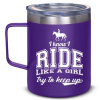 Ride Like A Girl Try To Keep Up 12oz Stainless Steel Coffee Mug