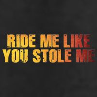 Ride Me Like You Stole Me Adult Drive Performance Visor