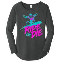 Ride Or Die Snow Boarding Women's Perfect Tri Tunic Long Sleeve Shirt