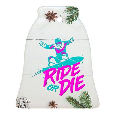 Ride Or Die Snow Boarding Ceramic Bell Ornament