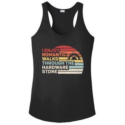 Retro I Enjoy Romantic Walks Through The Hardware Store Ladies PosiCharge Competitor Racerback Tank