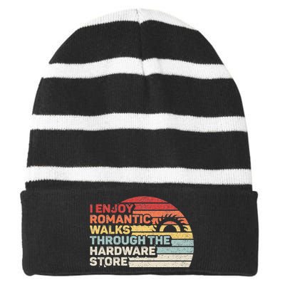 Retro I Enjoy Romantic Walks Through The Hardware Store Striped Beanie with Solid Band