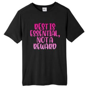 Rest Is Essential Not A Reward Tall Fusion ChromaSoft Performance T-Shirt