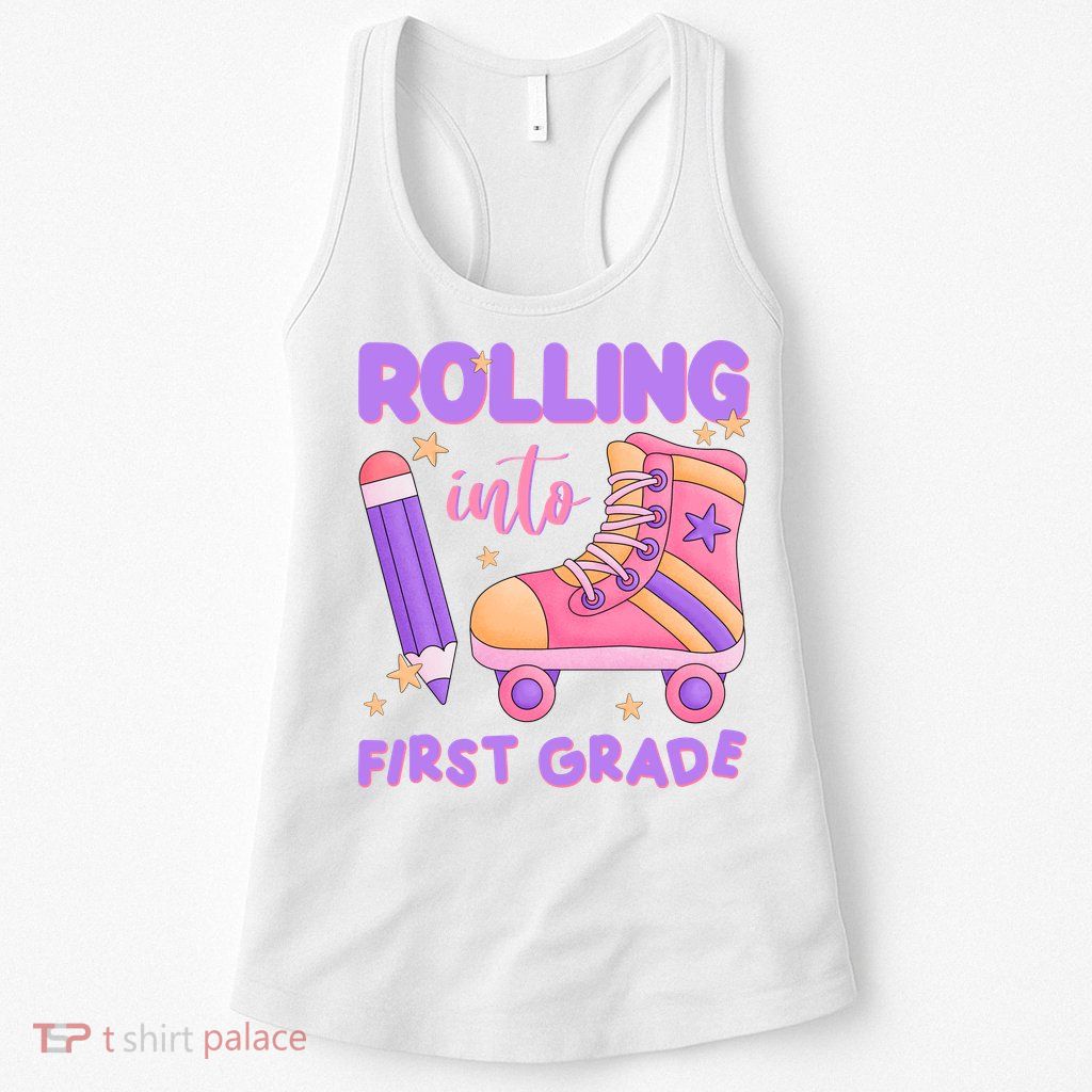 Rolling Into First Grade Cute Womens Tank Top