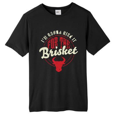 RISK IT FOR THE BRISKET Funny Meat Smoker Barbecue Chef BBQ Tall Fusion ChromaSoft Performance T-Shirt