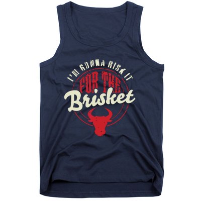 RISK IT FOR THE BRISKET Funny Meat Smoker Barbecue Chef BBQ Tank Top