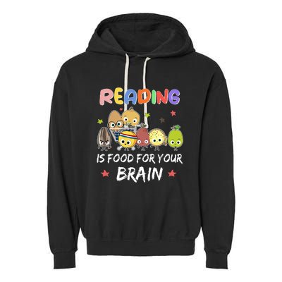 Reading Is Food For Your Brain Childrens Books Garment-Dyed Fleece Hoodie