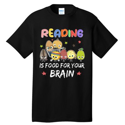 Reading Is Food For Your Brain Childrens Books Tall T-Shirt